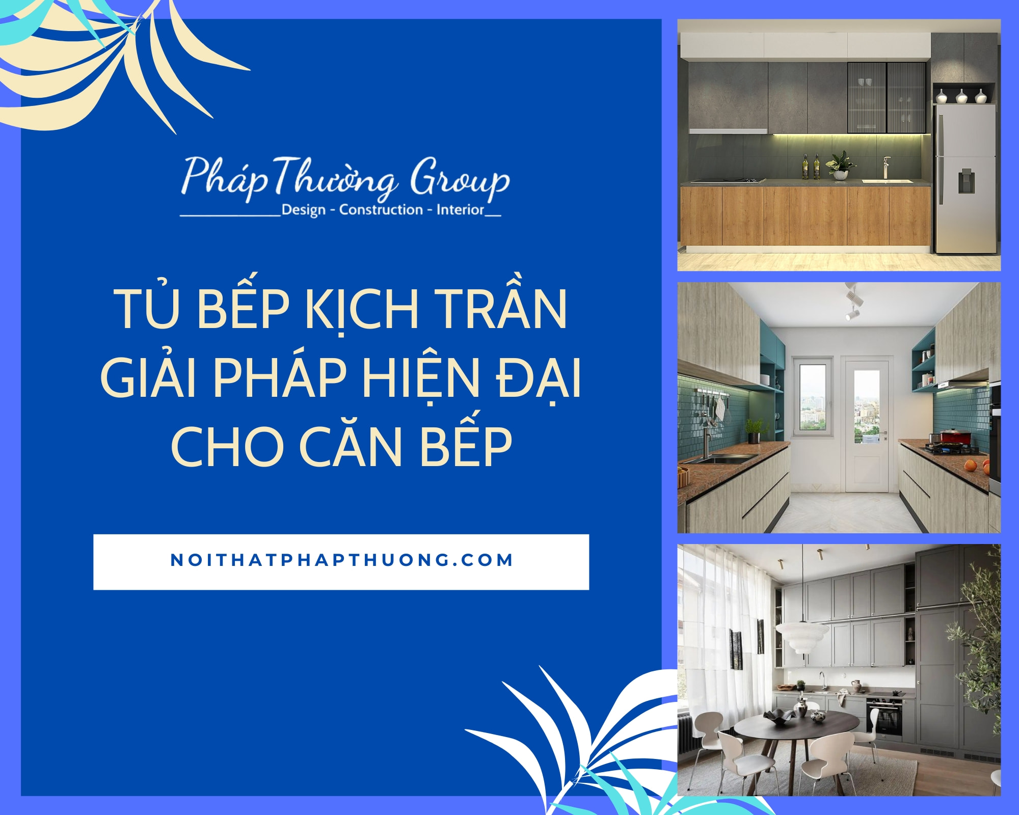 Tủ bếp kịch trần – Giải pháp tối ưu không gian bếp thẩm mỹ và hiện đại